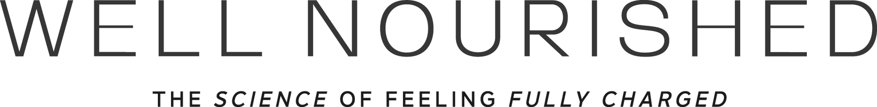 Well Nourished, the science of feeling fully charged